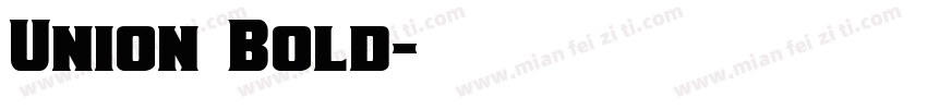 Union Bold字体转换